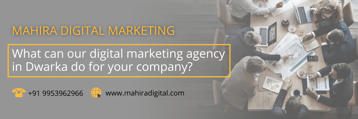 Digital marketing agency in Dwarka