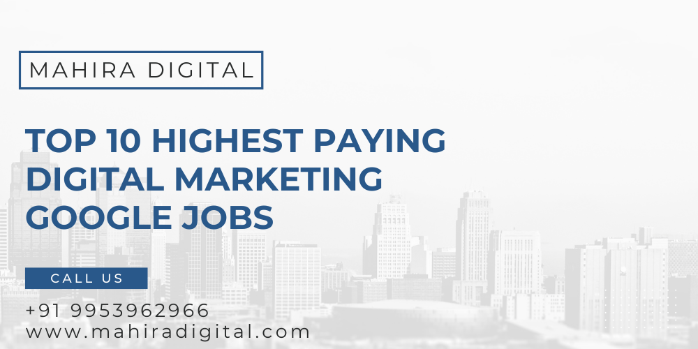 Digital Marketing Google Jobs