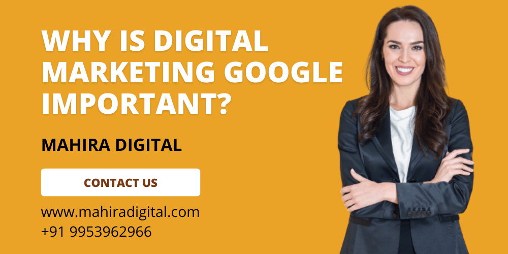 Digital marketing Google important