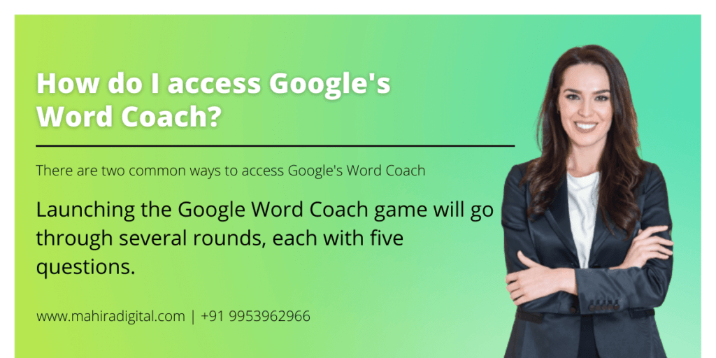 How do I access Google's Word Coach?