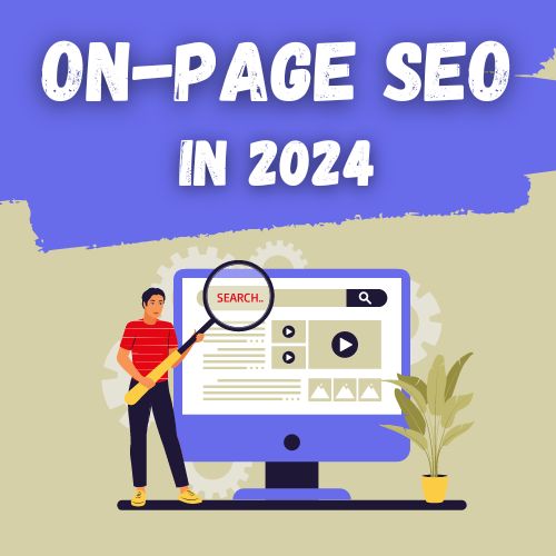On-Page SEO in 2024